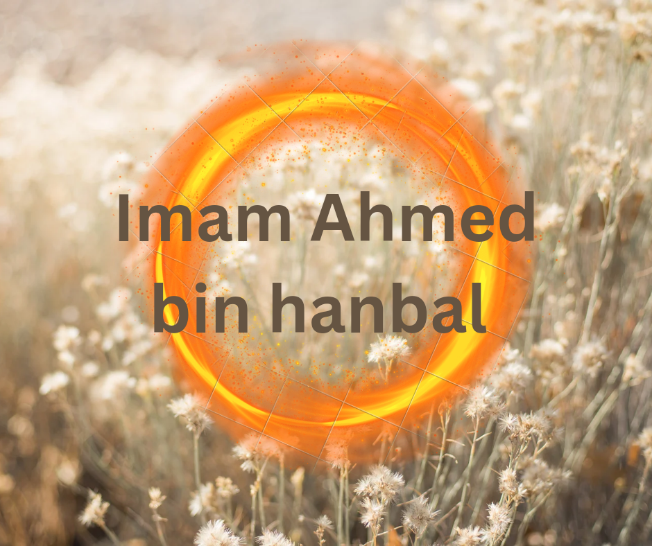 Imam ahmed bin hanbal